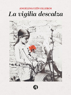 cover image of La vigilia descalza
